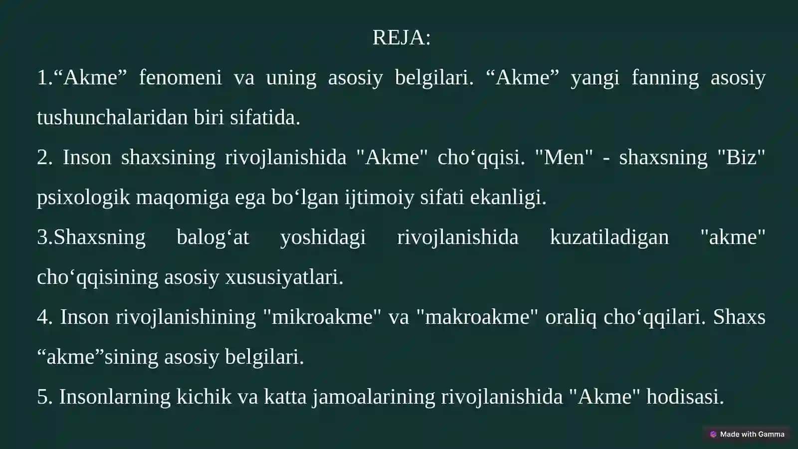 Inson Rivojlanishining “Akme” Cho‘qqilari 2