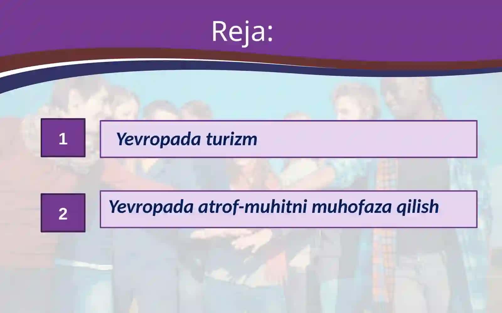 Turizm. Atrof-muhitni muhofaza qilish 2