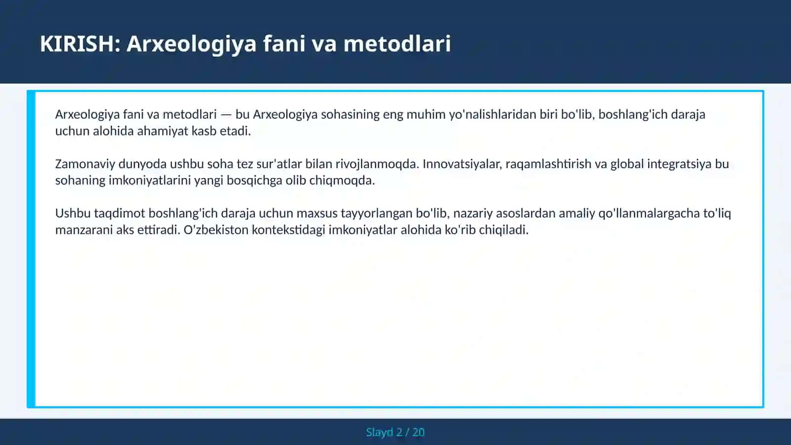 ARXEOLOGIYA FANI VA METODLARI 2