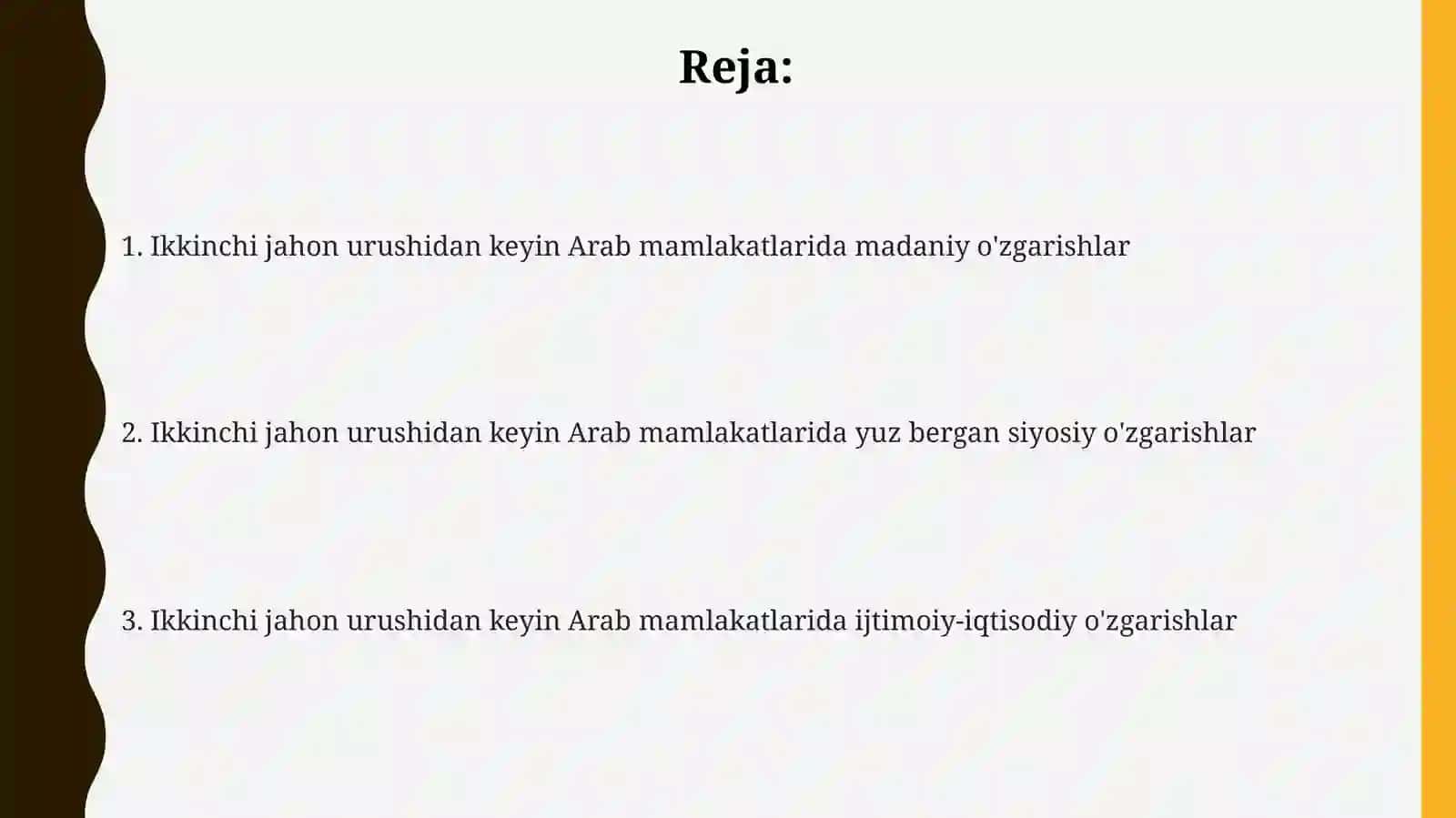 Ikkinchi jahon urushidan keyin Arab davlatlaridagi o’zgarishlar 2