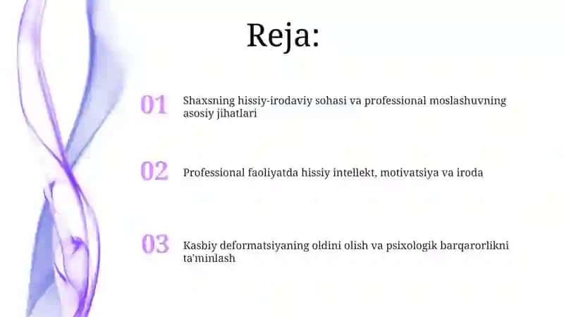 Shaxsning hissiy-irodaviy sohasi va professional moslashuv 2
