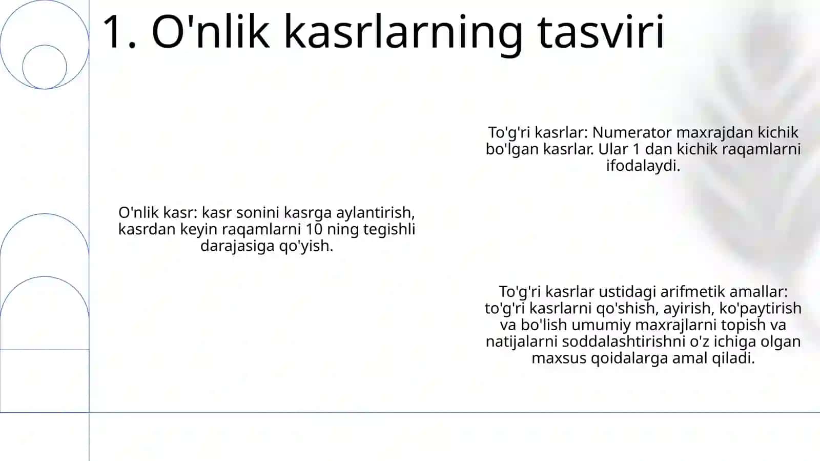 O'nlik va to'g'ri kasrlar 2