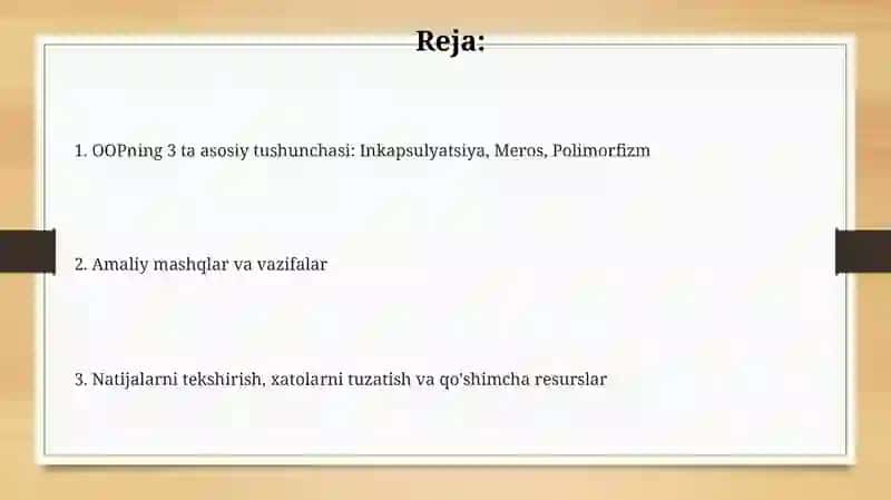 OOPning 3 ta asosiy tushunchasi 2