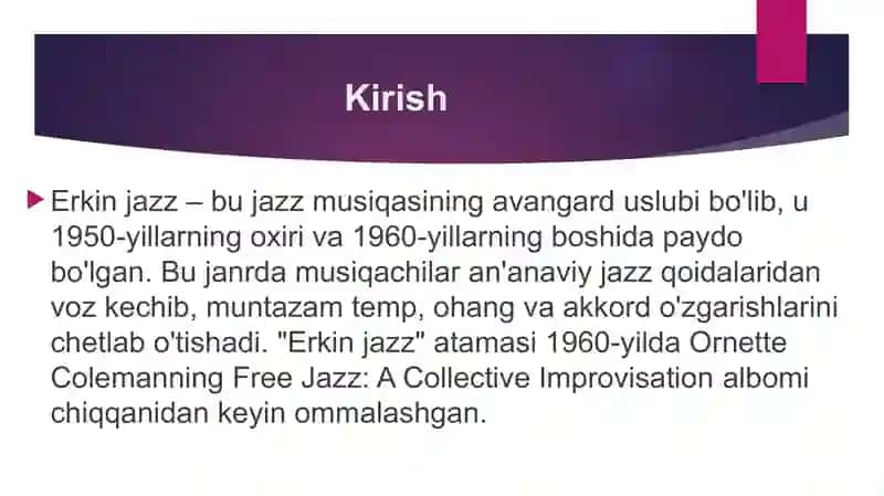 Erkin jazz va uning tarixi 2