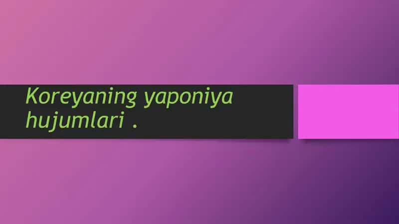 Yaponiyaning Koreyaga bostirishlari 2