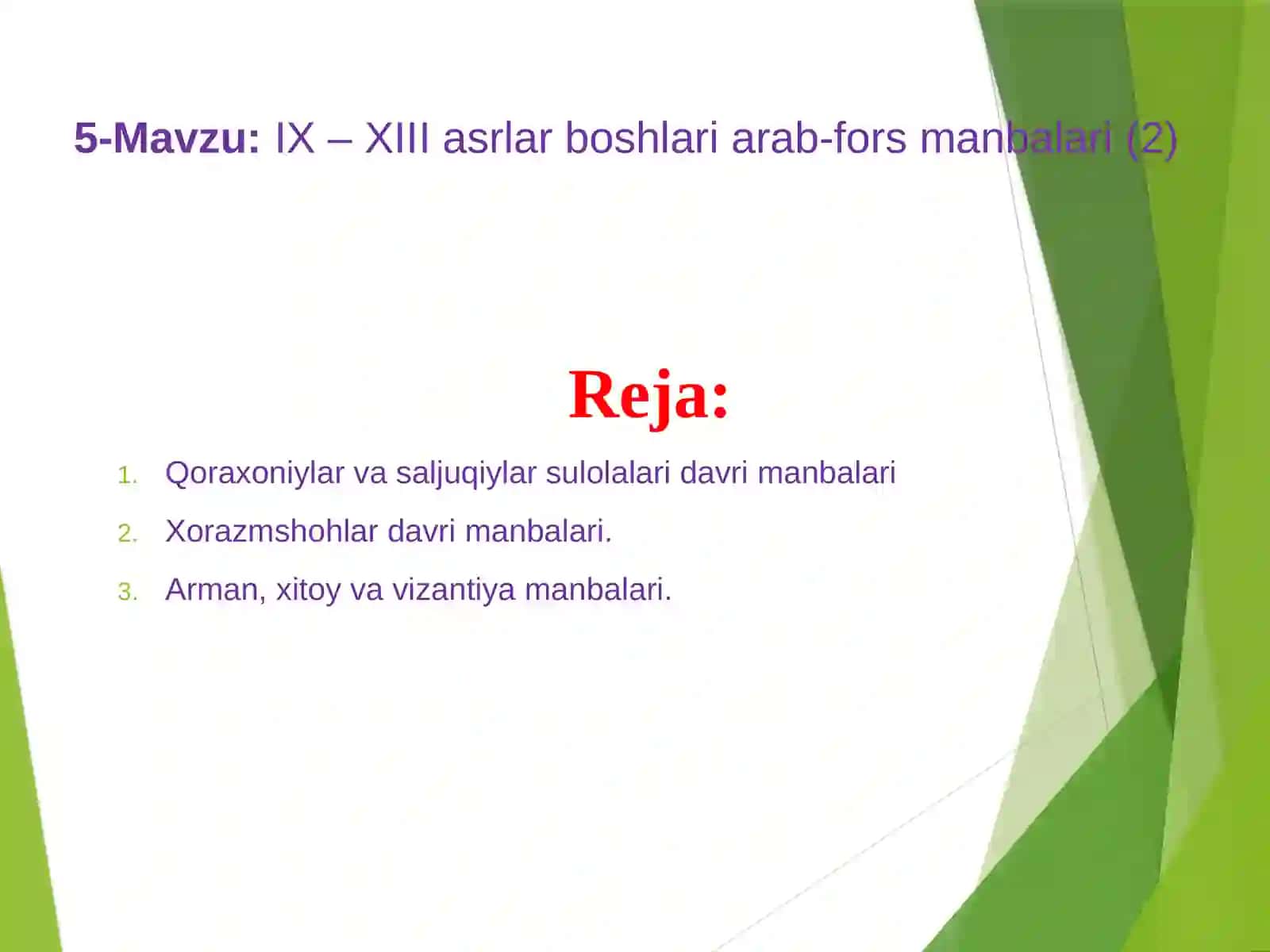 IX – XIIIasrlar boshlari arab-fors manbalari(2) 2
