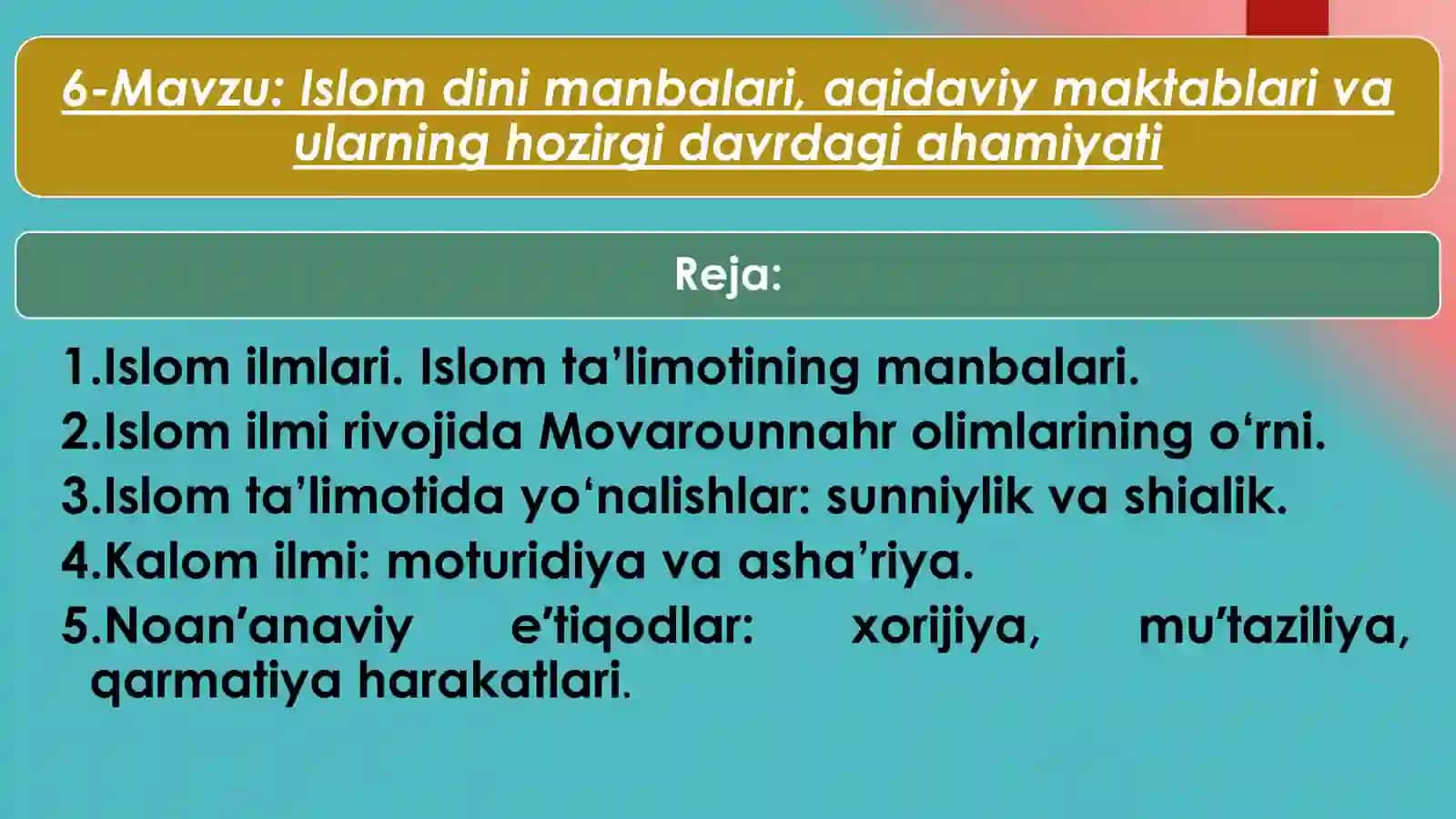 Qur'on Islomning asosiy manbai 2