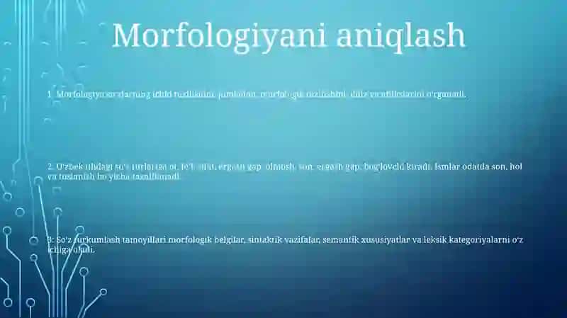 Morfologiya Haqida Umumiy MaʼLumot 2