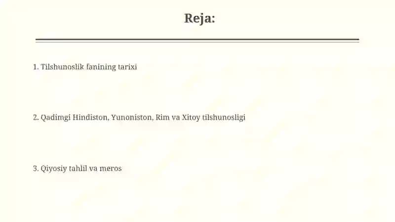 Tilshunoslik fanining tarixi 2
