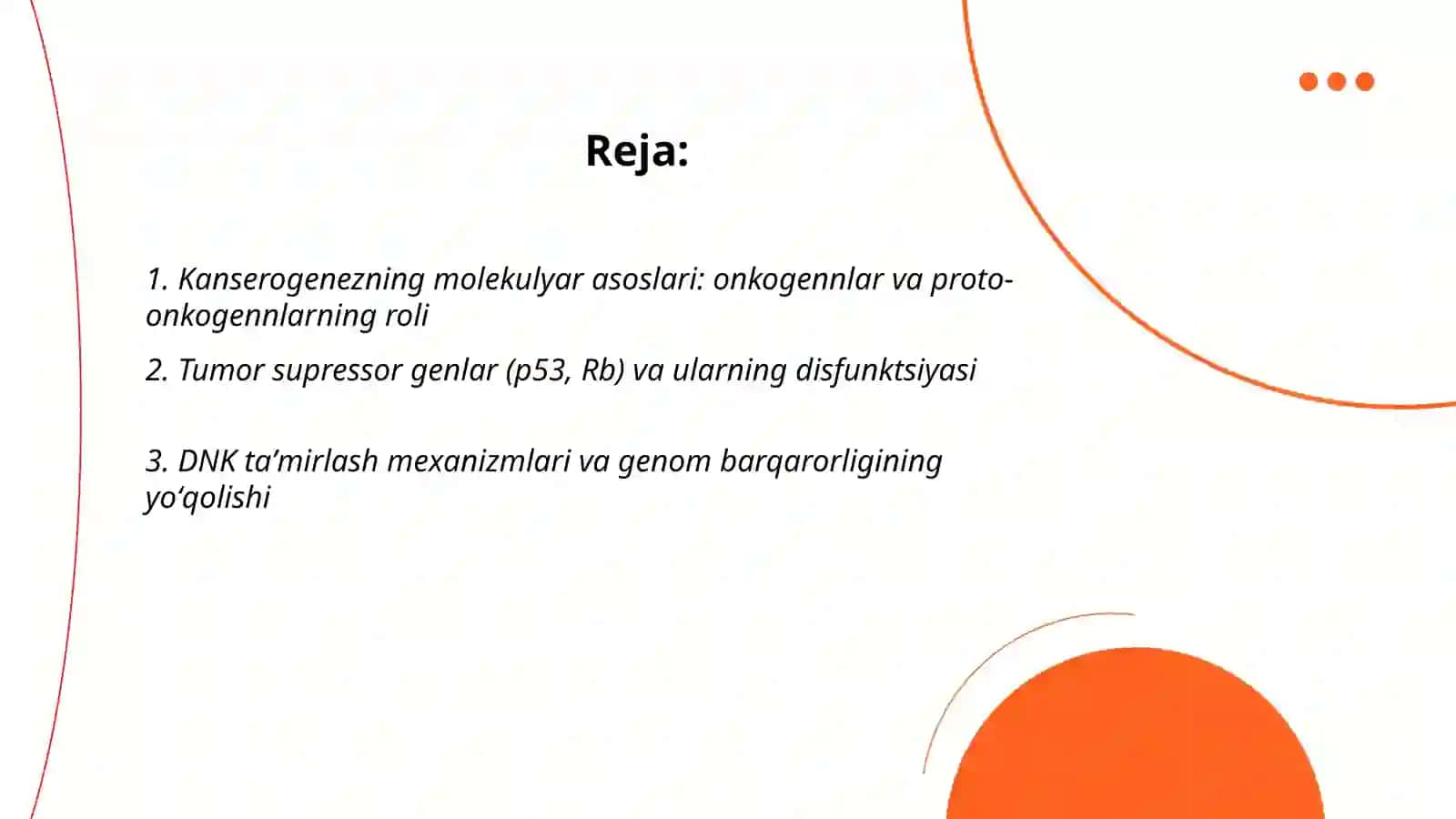 Neoplaziya.kanserogenezning molekulyar asoslari 2