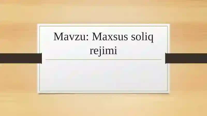 Maxsus soliq rejimi 2