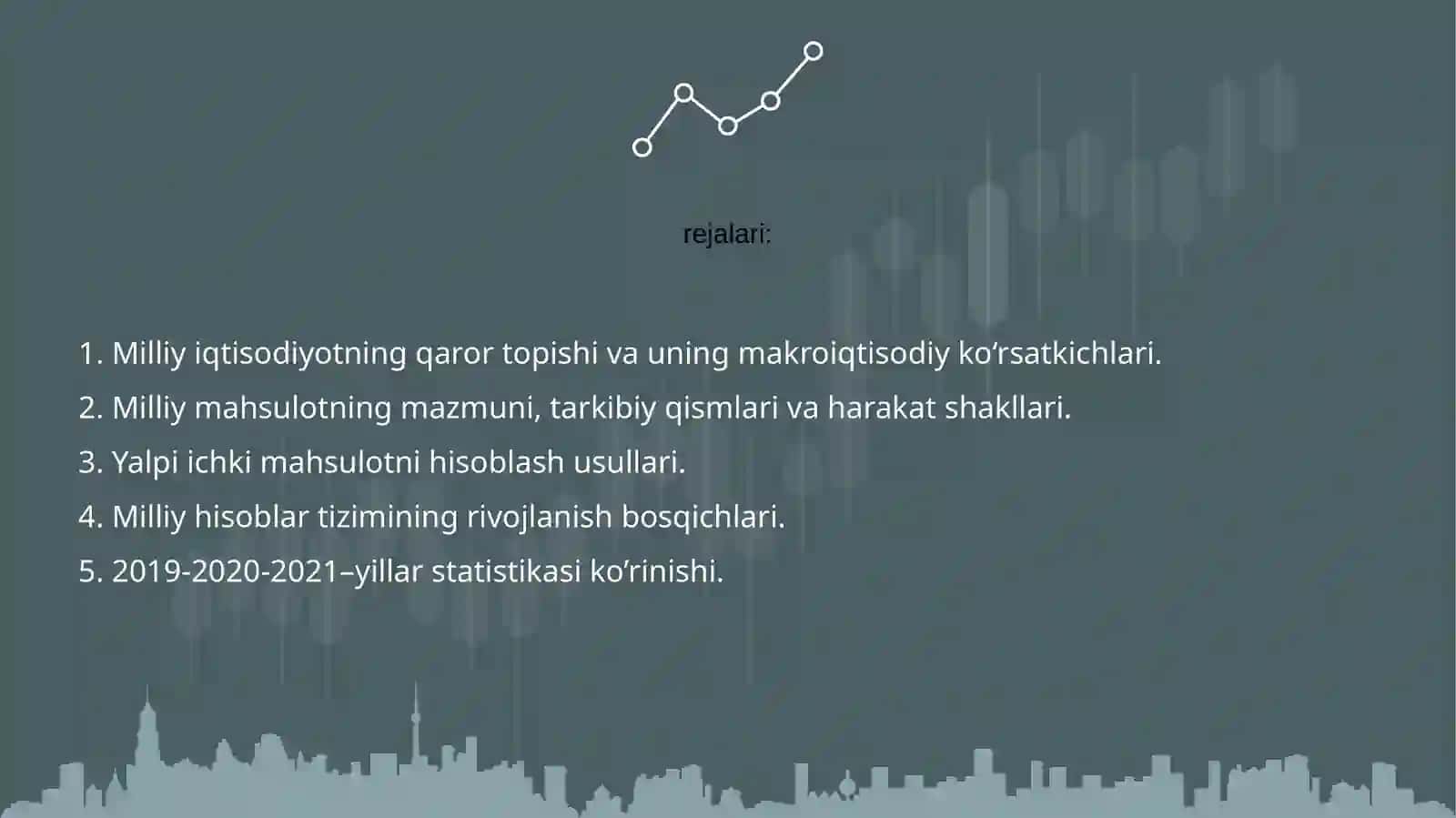 Milliy iqtisodiyot va uning rejalar 2