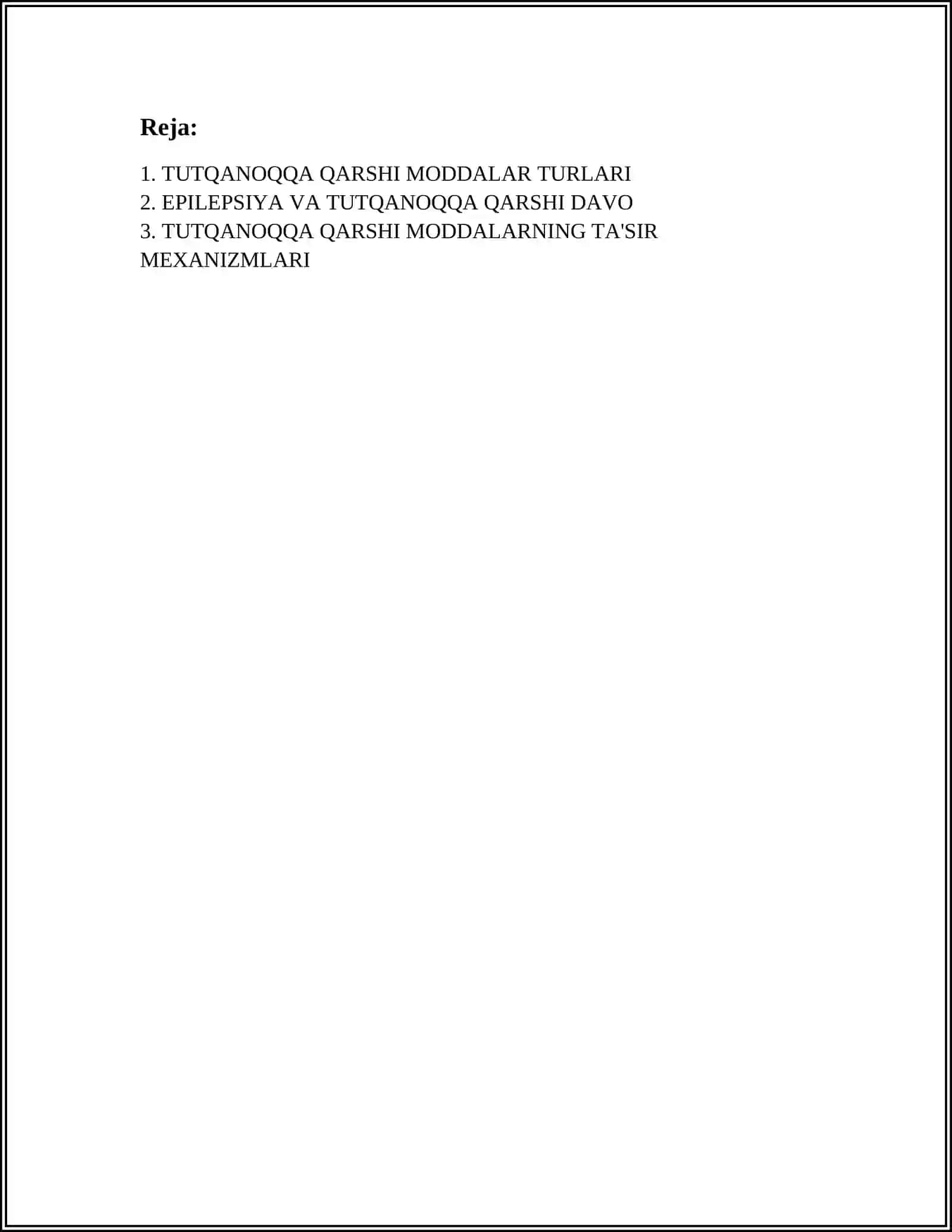 TUTQANOQQA QARSHI MODDALAR TURLARI 2