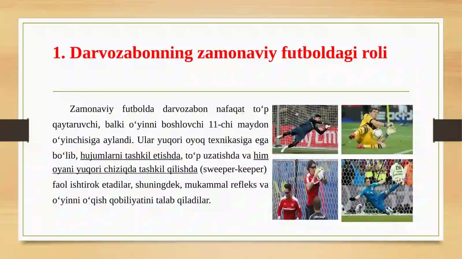 Darvozabonning hujumdag'i oyin taktikasi 2