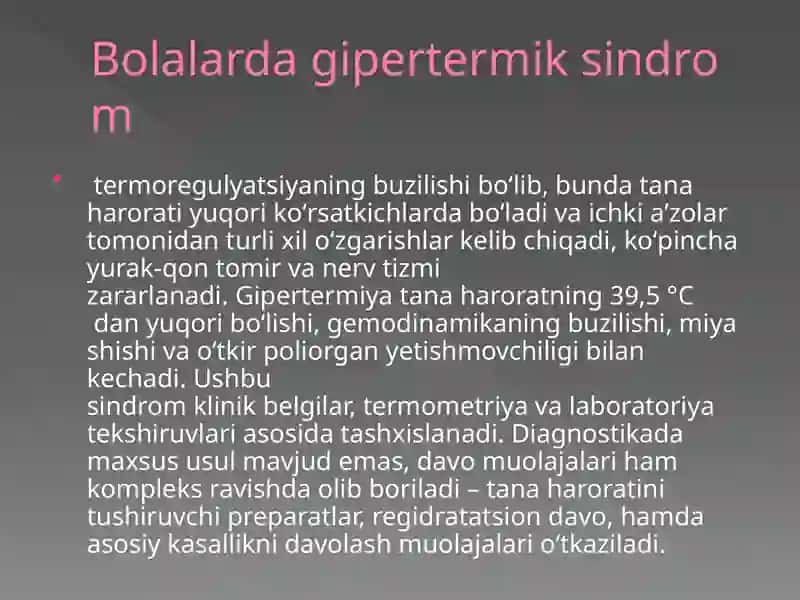 Gipertermiya.Talvasa sindromi Miya shishi 2