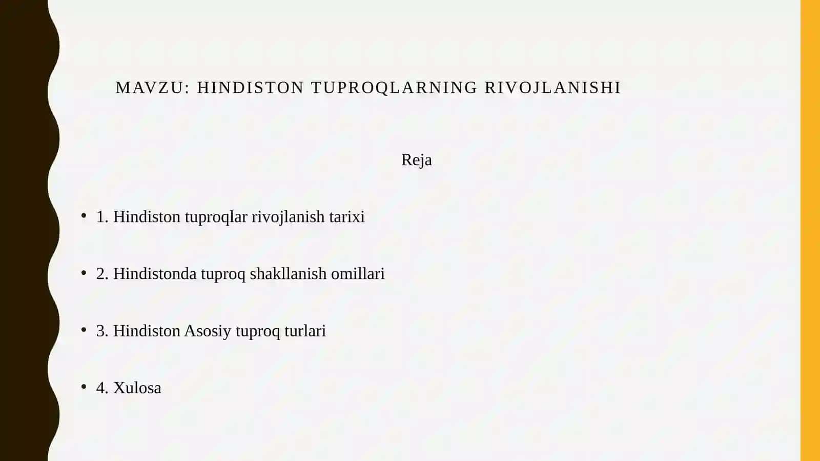 Hindistonda tuproqlar rivojlanishi 2