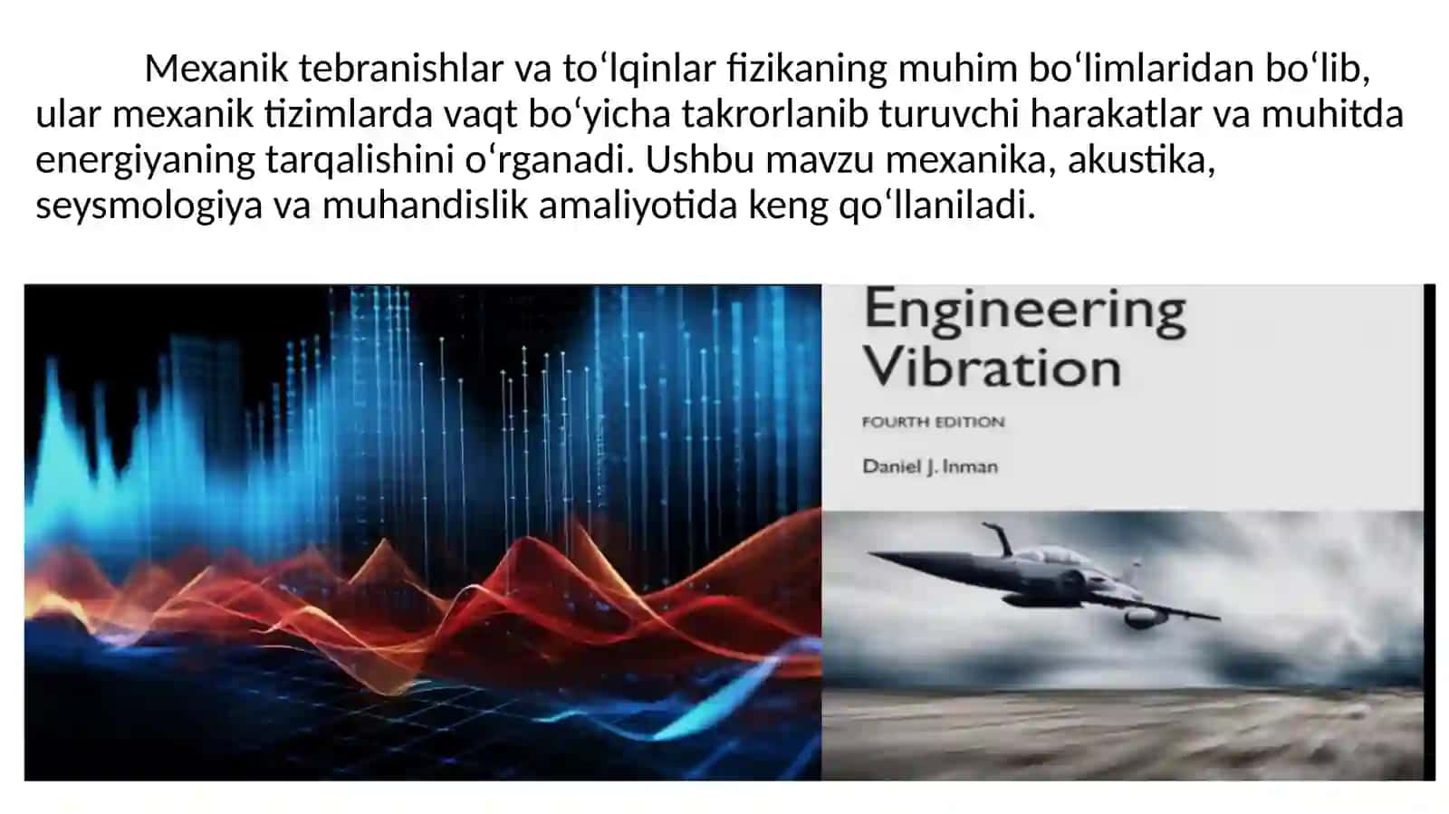 Mexanik tebranishlar va to’lqinlar 2