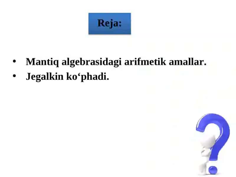 Mantiq algebrasidagi arifmetik amallar 2
