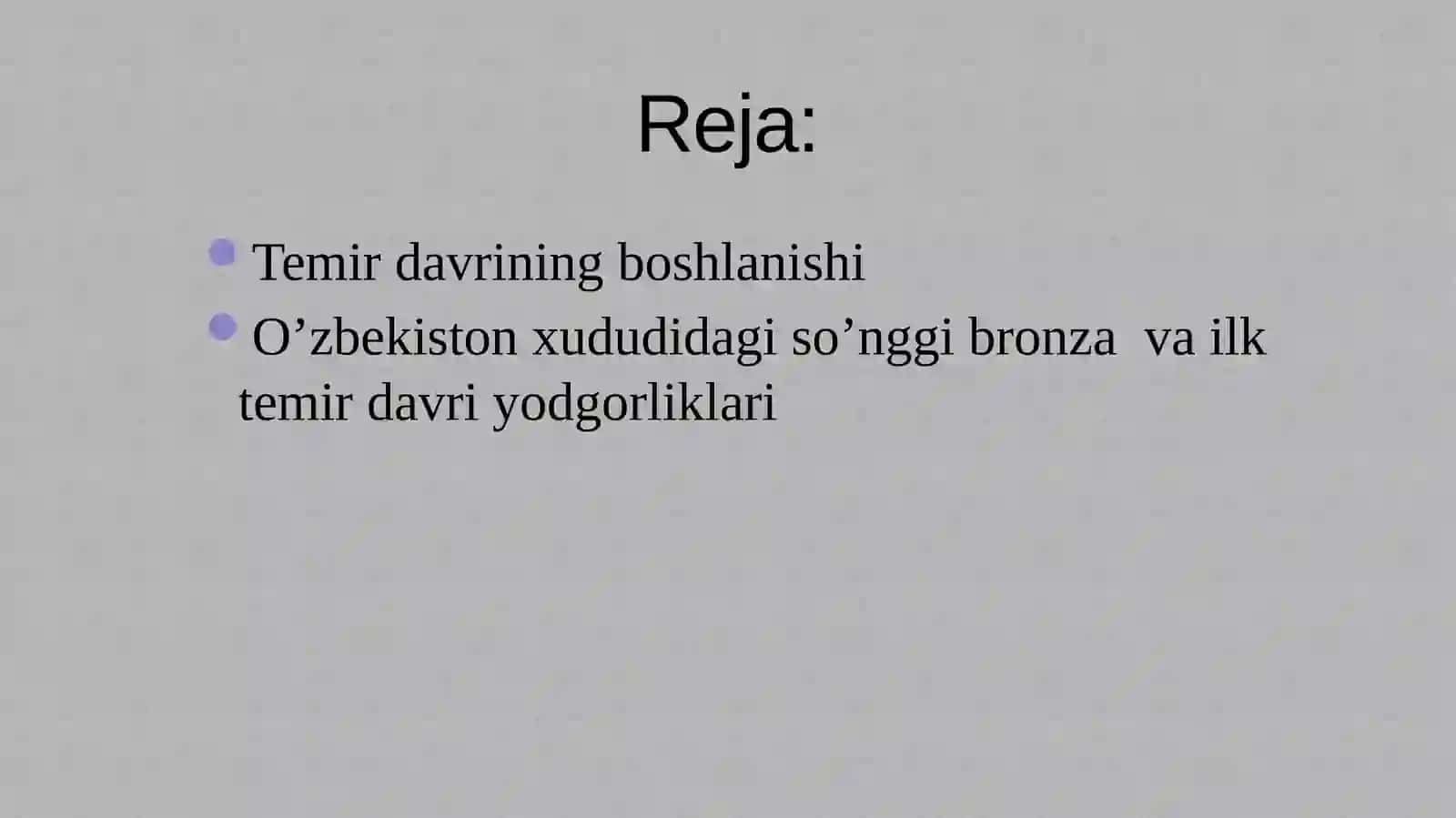 So’nggi bronza va ilk temir davri 2