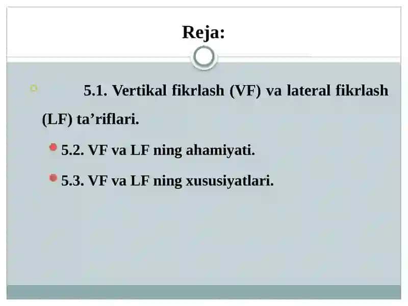 Vertikal fikrlash va Lateral fikrlash 2