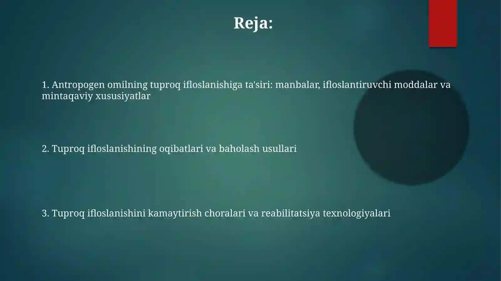 Antropogen omilning tuproq ifloslanishiga ta'siri 2