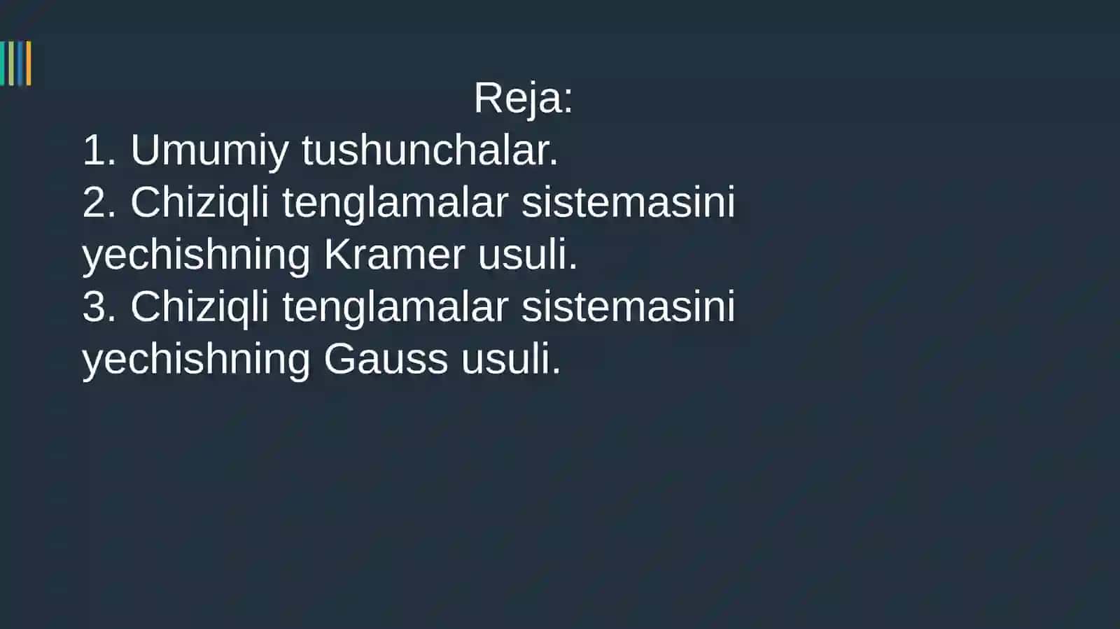 N ta chiziqli tenglamalar sistemasini yechish usullari 2