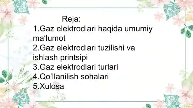 Gaz Elektrodlari Haqida Umumiy Ma'lumot 2