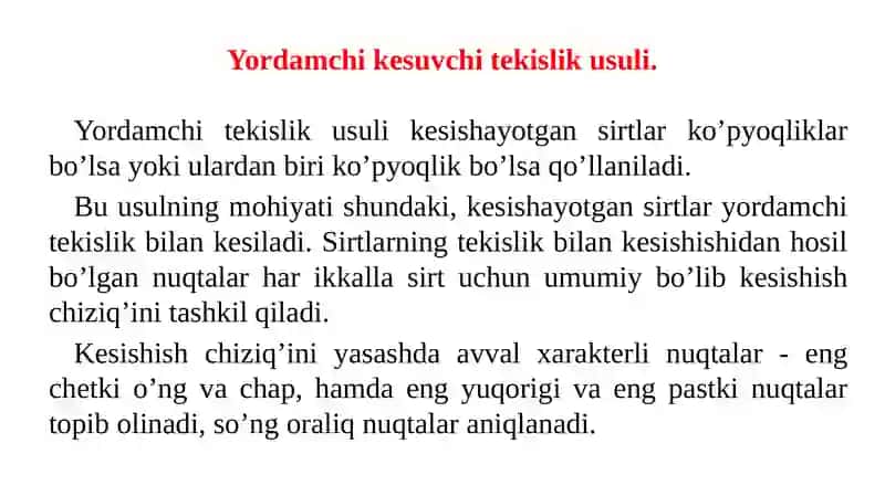 Yordamchi kesuvchi tekislik usuli 2