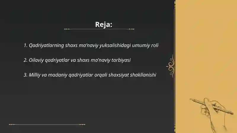 Shaxs maʼnaviy yuksalishida qadriyatlarning ahamiyati 2