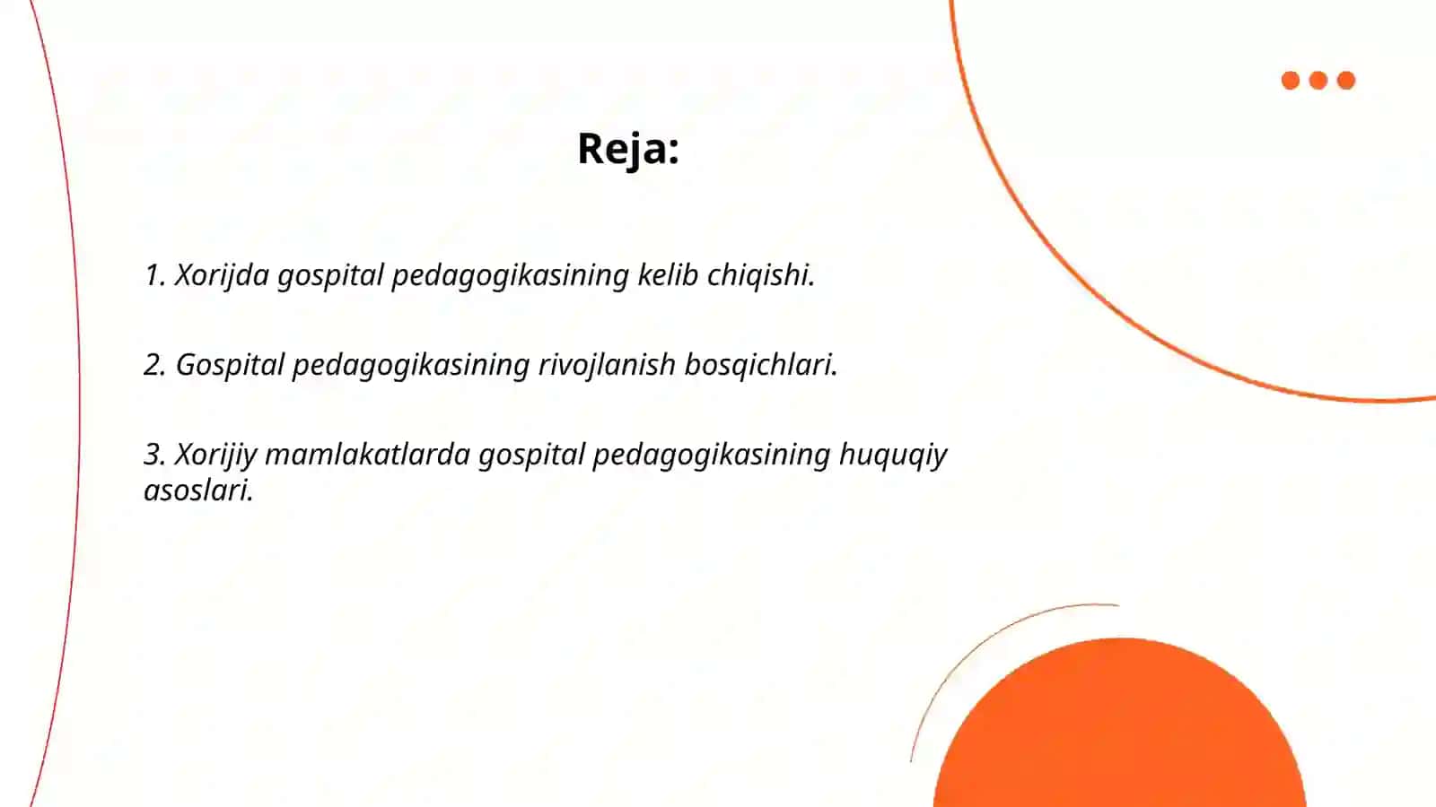 Xorijda gospital pedagogikasining rivojlanish tarixi 2