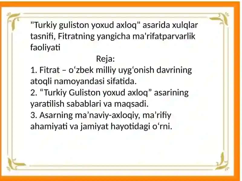 "Turkiy Guliston yoxud axloq" asari taqdimoti 2