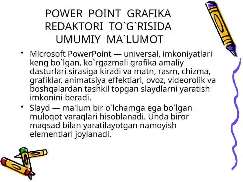 MAVZU BO’YICHA POWERPOINT DASTURI ASOSIDA TAQDIMOT TAYYORLASH 2