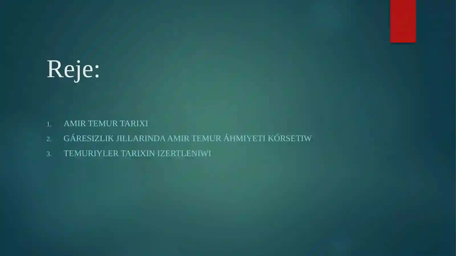 Gáresizlik jıllarında Amir temur hám temuriyler tarıxın izertleniwi 2
