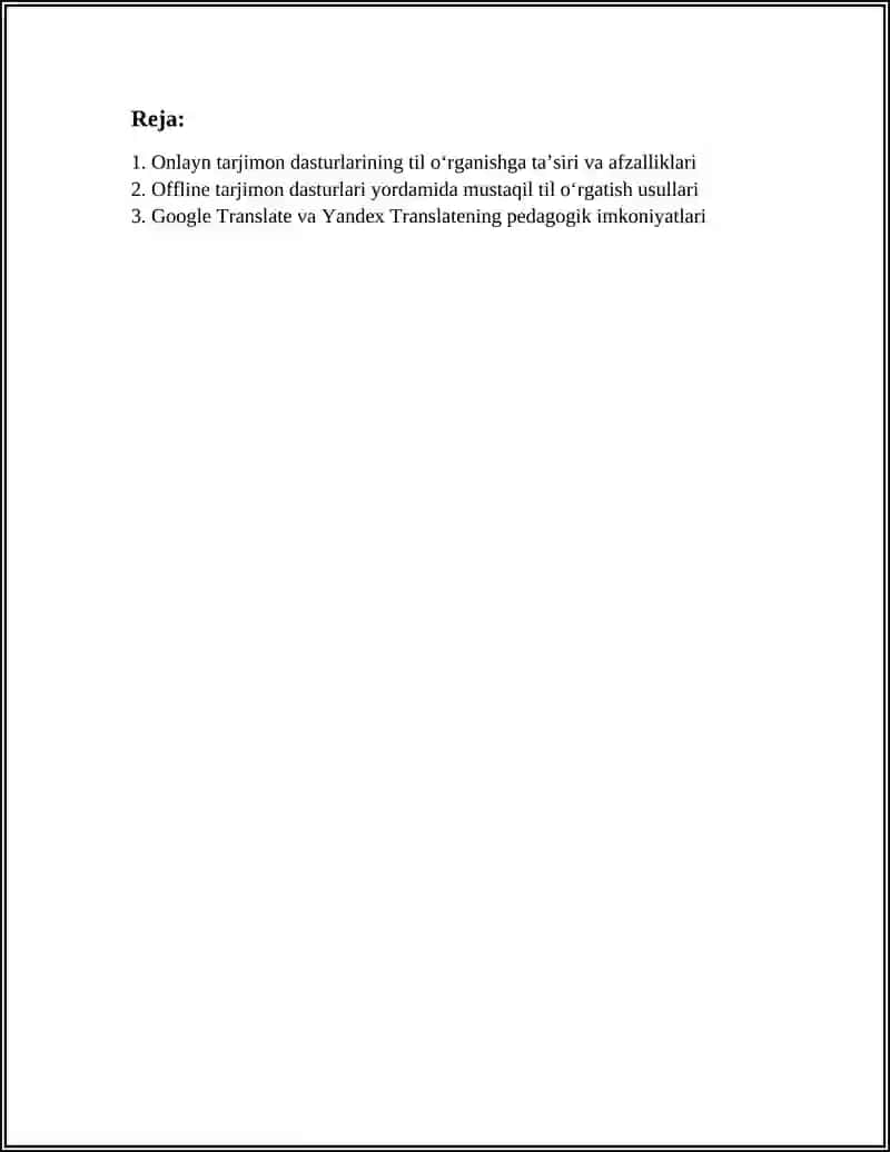 ONLAYN TARJIMON DASTURLAR ORQALI TIL OʻRGANISH OFFLAYN TARJIMON DASTURLAR ORQALI TIL OʻRGANISH. REFERAT BAJARISH 2