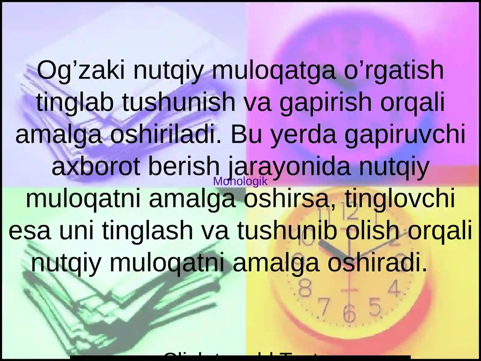 Nutq faoliyati turlari. Monologik va dialogik nutq 2