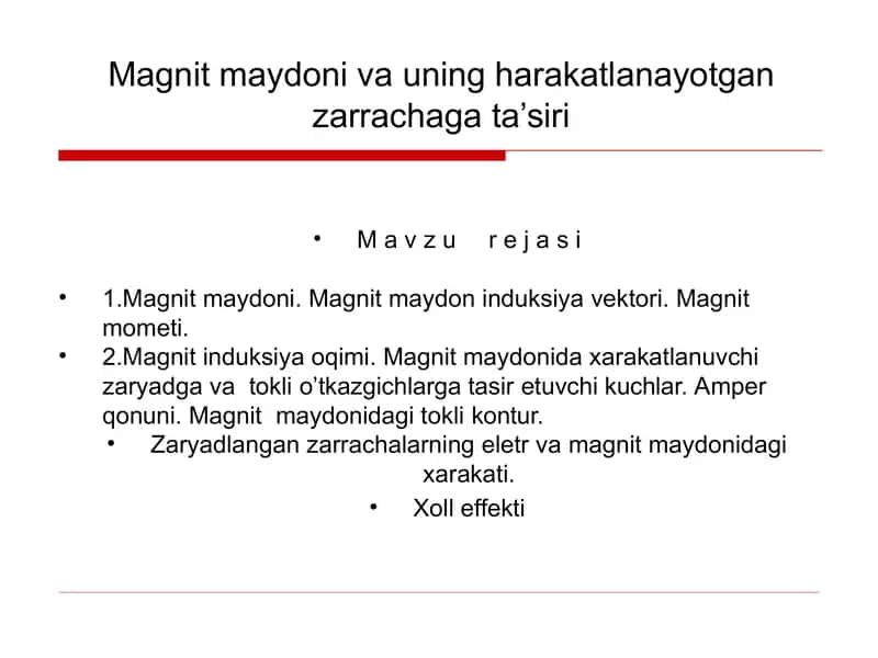 Magnit maydoni va uning harakatlanishi 2