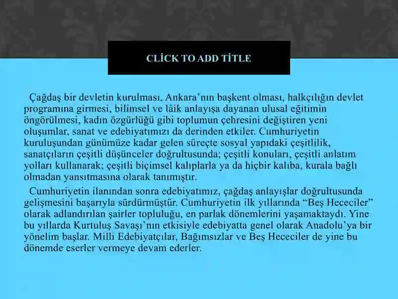CUMHURİYET DÖNEMİ TÜRK EDEBİYATI 2