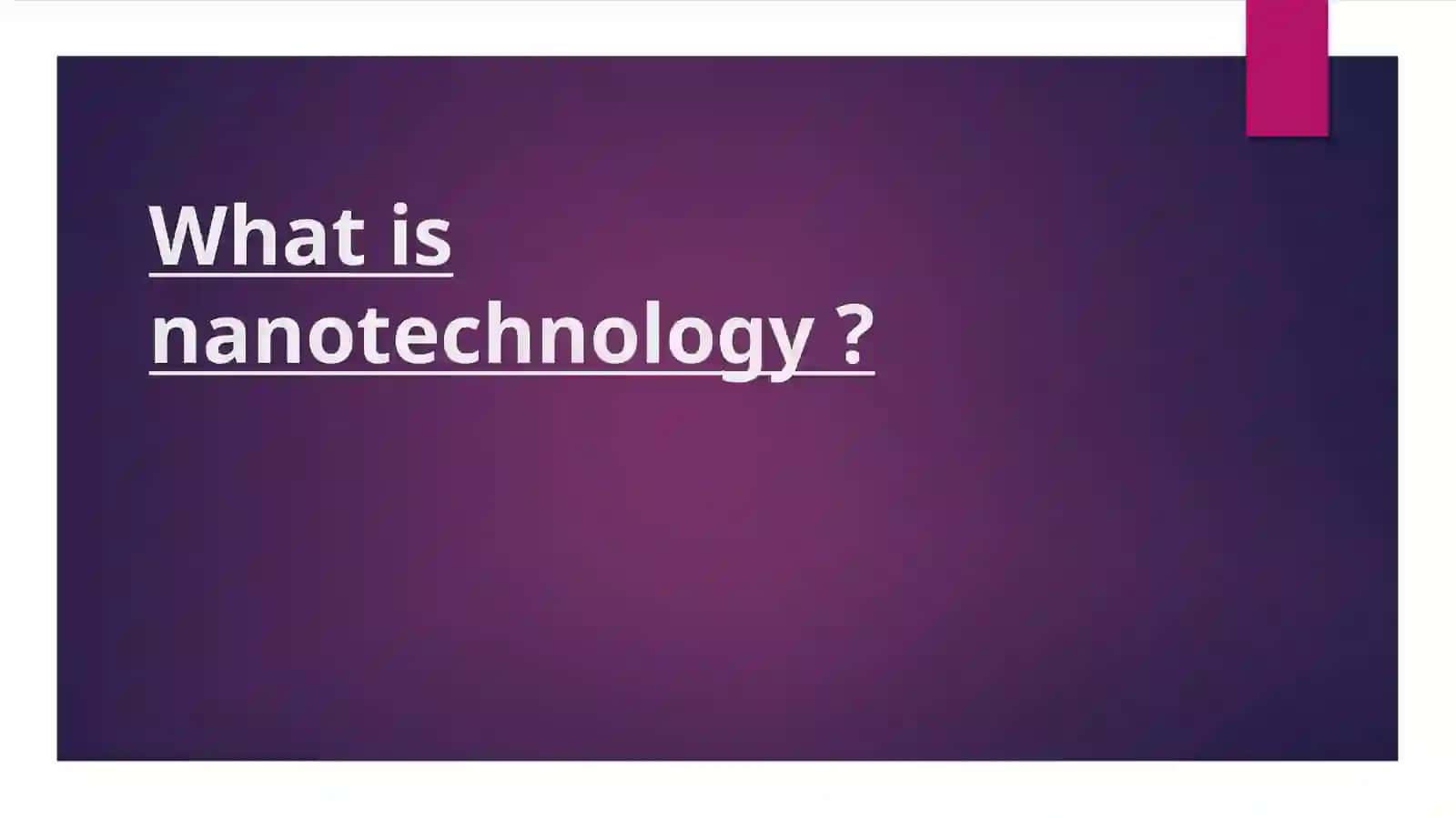 Nanotechnology Course 2