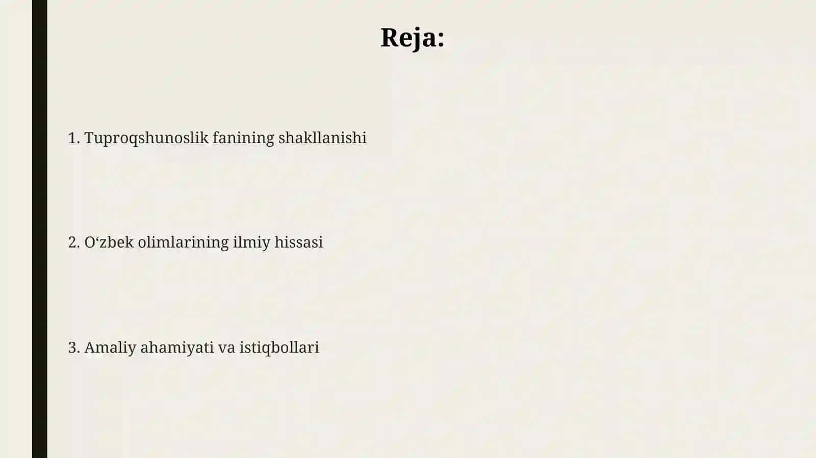 Tuproqlarnitadqiqetishdaoʻzbekolimlarininghissasi 2