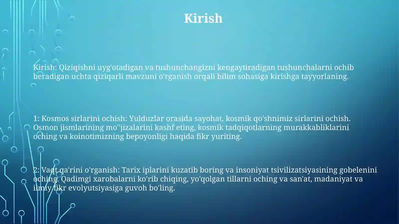 Kosmos sirlari va Vaqt qa'rini o'rganish 2