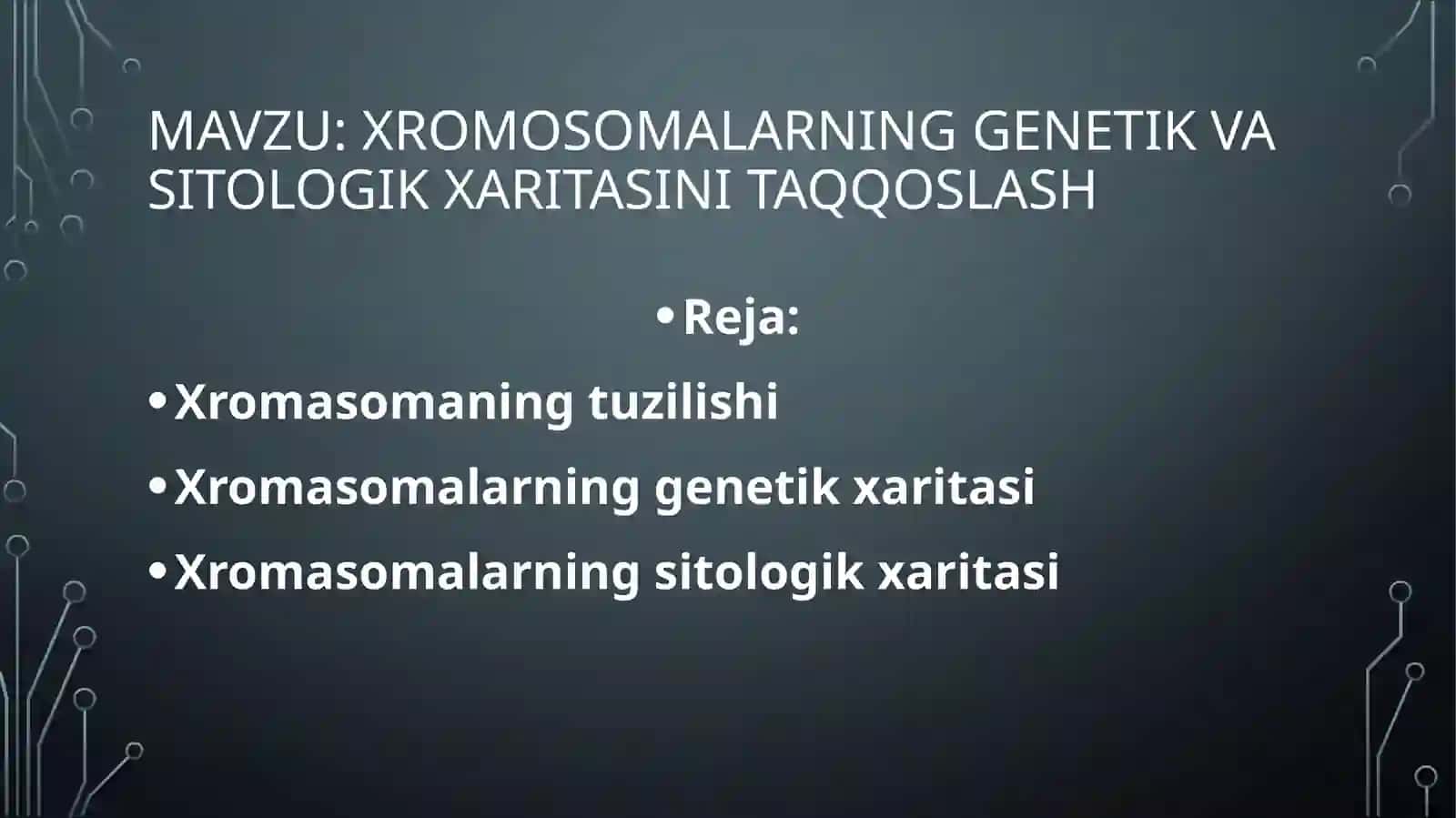 Xromosomalarning genetik va sitologik xaritasini taqqoslash 2