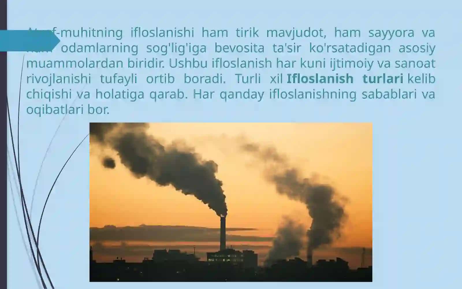 Atrof-muhitning ifloslanishi turlari 2