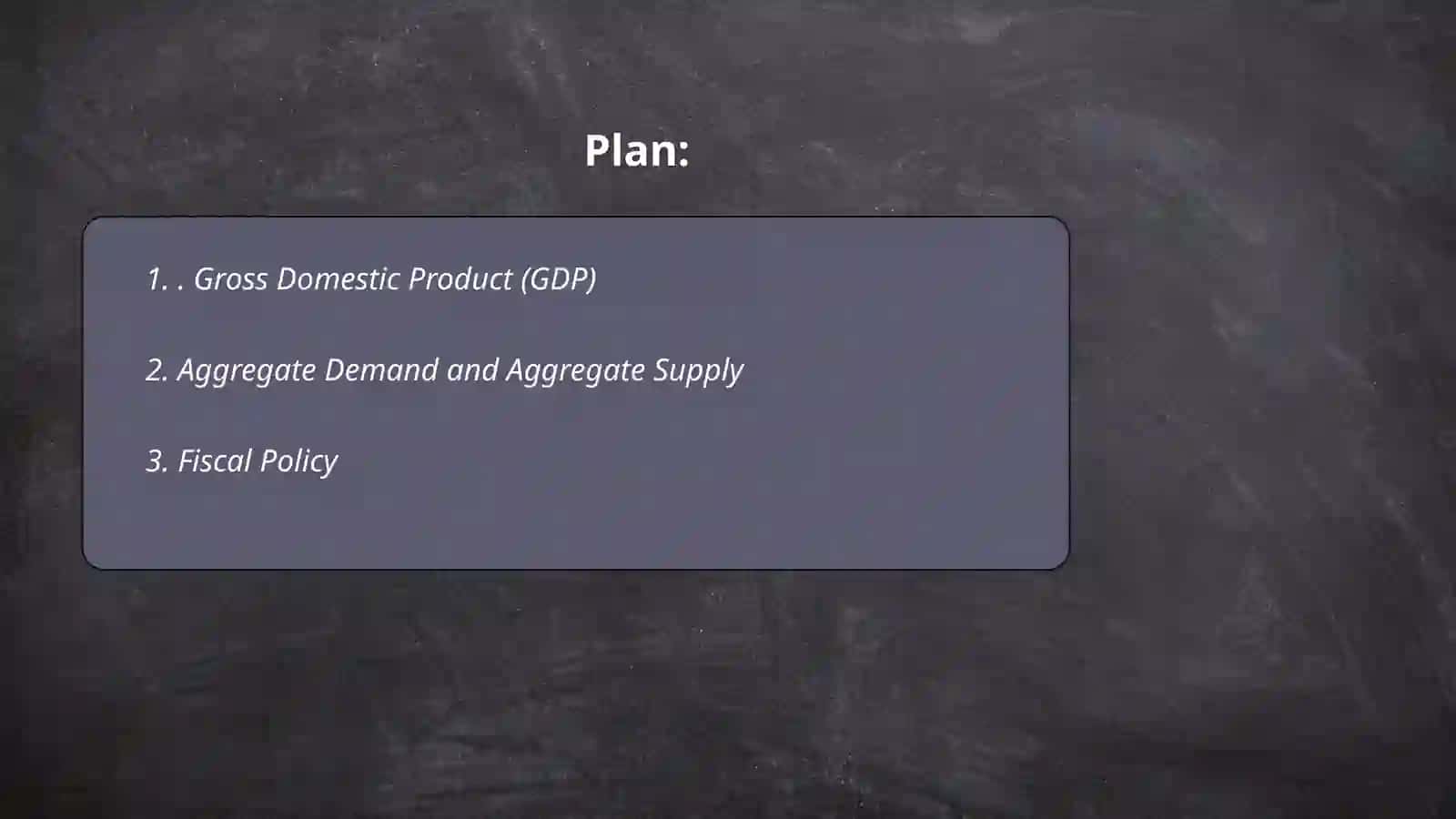 Macroeconomics Understanding the Overall Economy and National policies 2