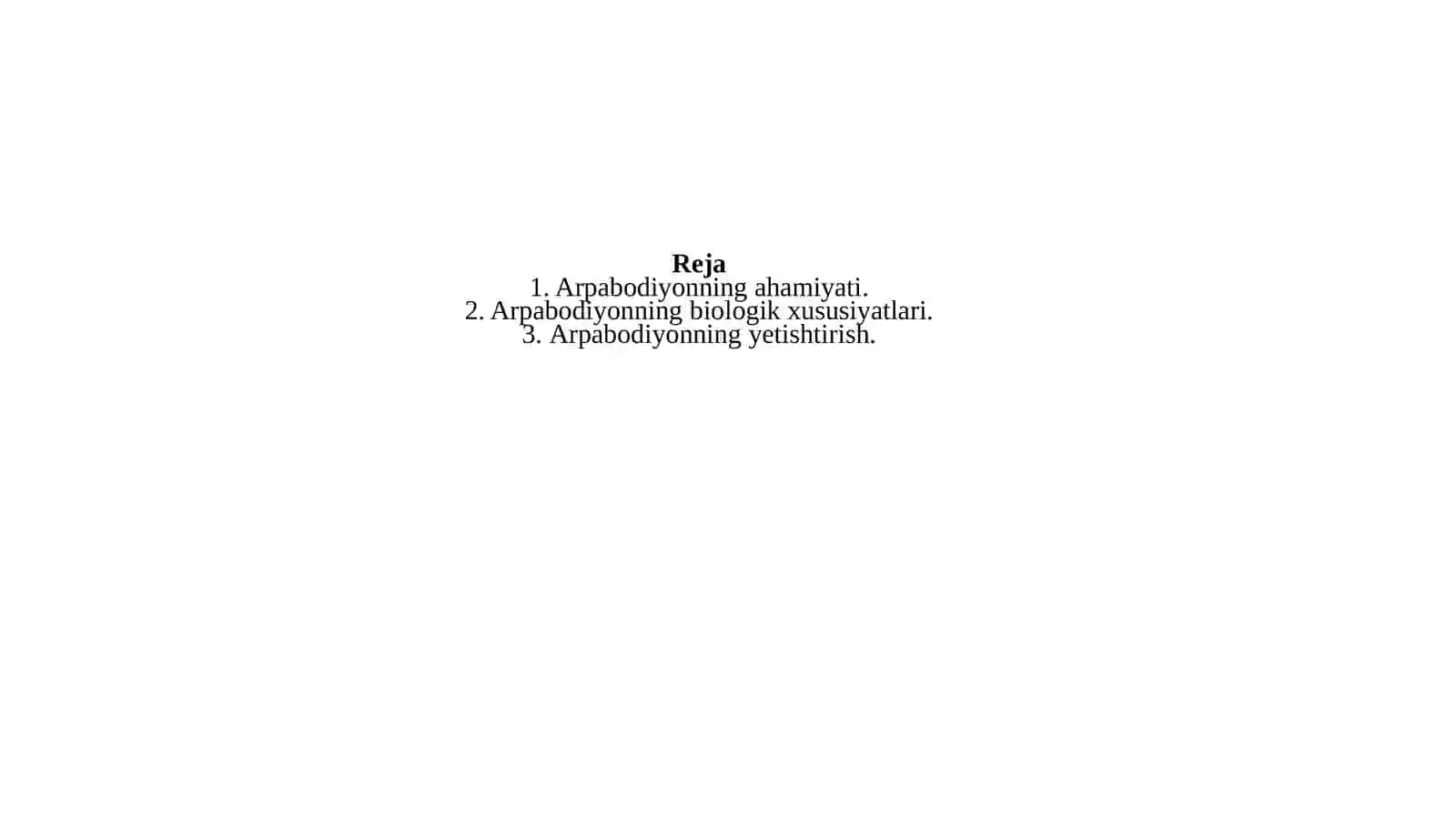 Arpabodiyon ahamiyati, biologiyasi 2
