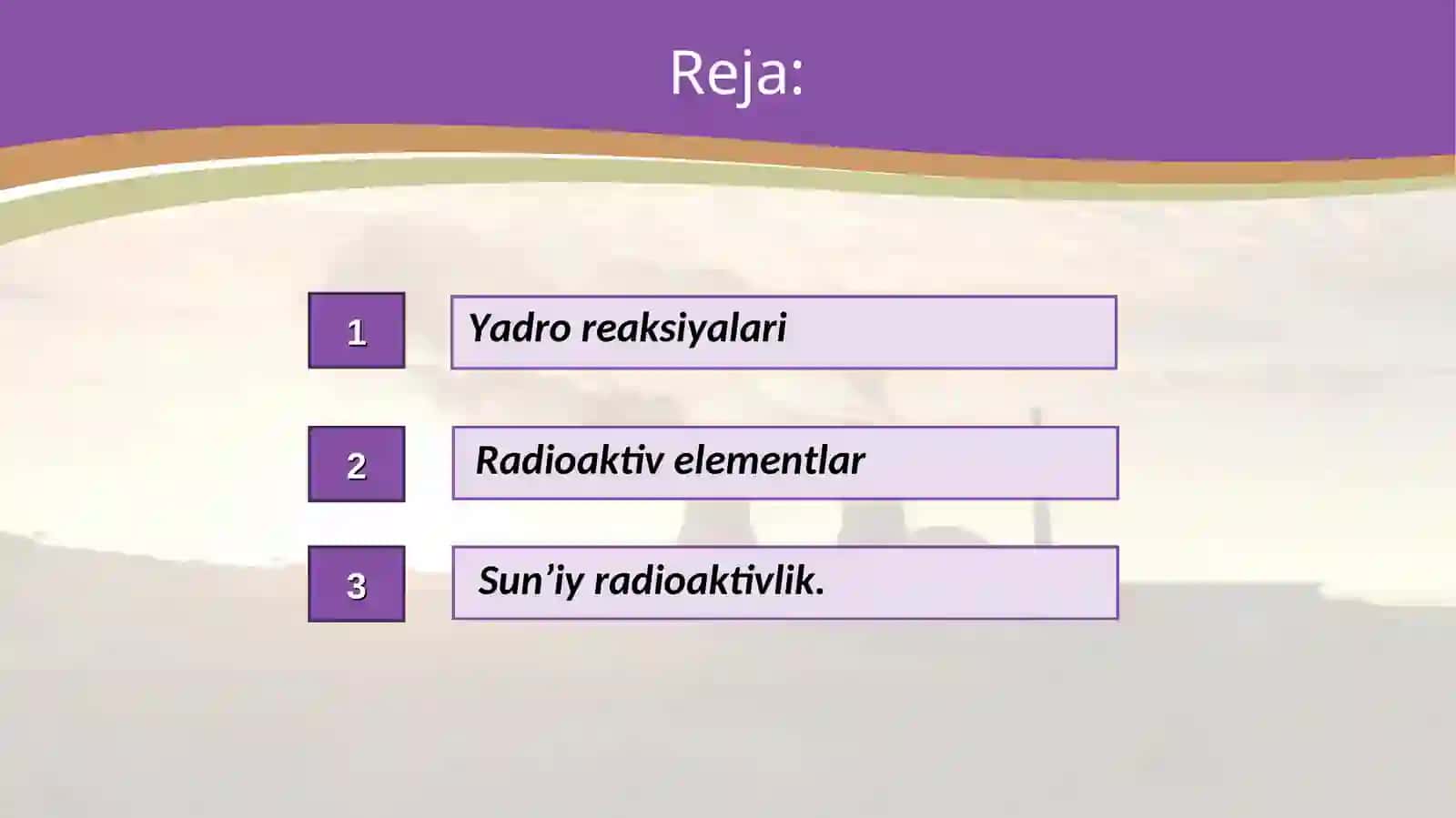 Radioaktivlik. Yadro reaksiyalari 2
