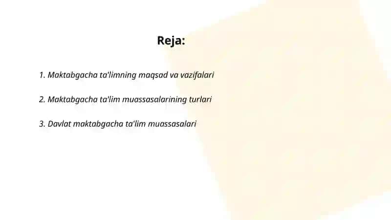 Maktabgacha ta'limning maqsad va vazifalari 2
