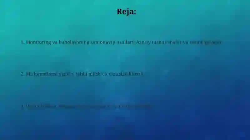 Monitoring va Baholashning Zamonaviy Usullari 2