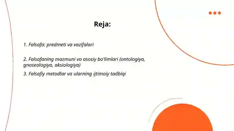 Falsafa: predmeti va vazifalari 2
