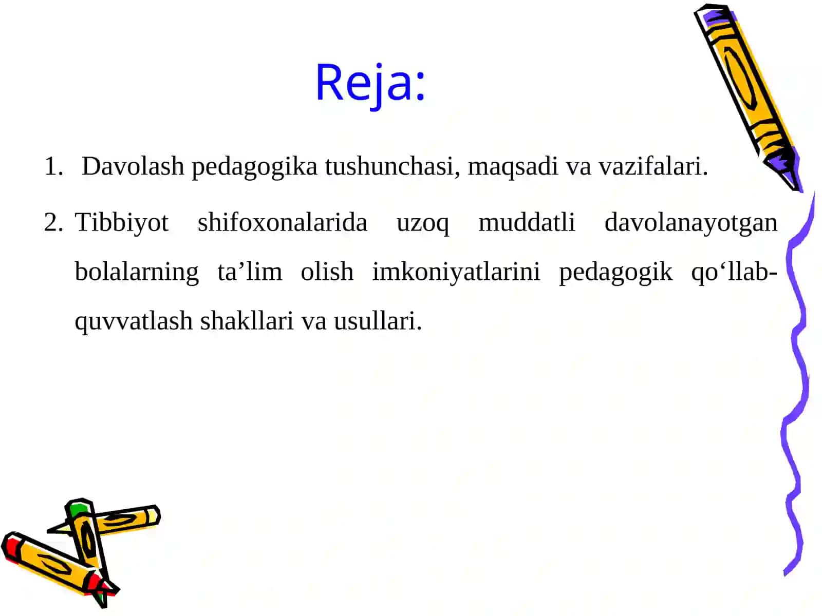 Davolash Pedagogikasi 2
