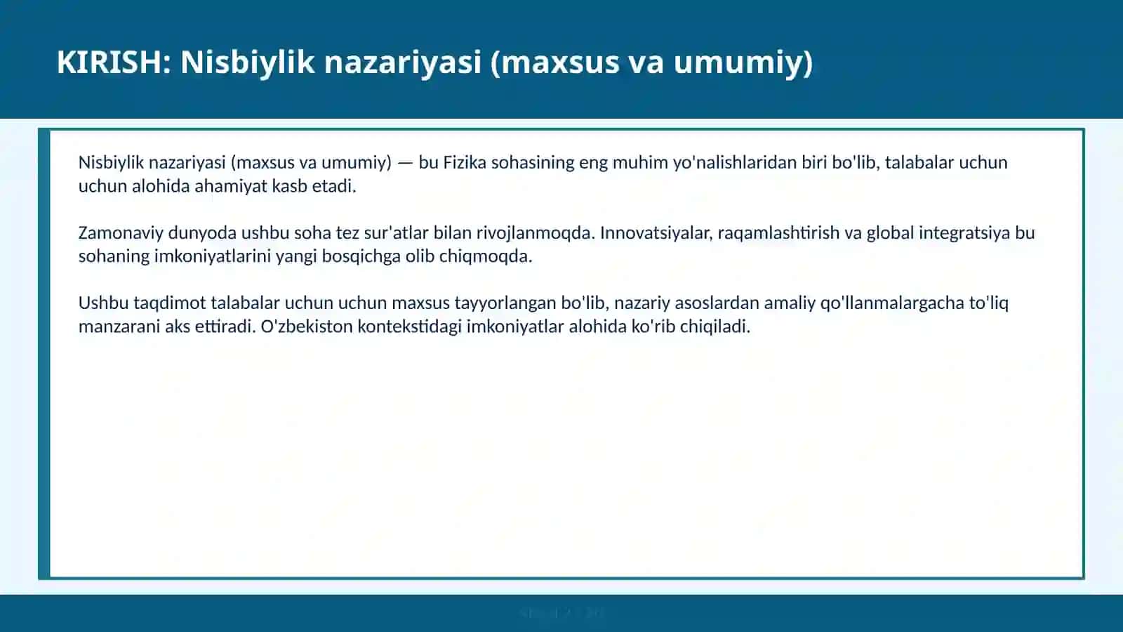 Nisbiylik nazariyasi (maxsus va umumiy) 2